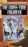 The Cross-Time Engineer (Adventures of Conrad Stargard, Book 1)
