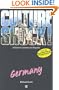 Germany: A Guide to Customs and Etiquette (Culture Shock! A Survival Guide to Customs & Etiquette)