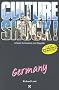 Culture Shock! Germany (Culture Shock! A Survival Guide to Customs & Etiquette) Culture Shock! Germany (Culture Shock! A Survival Guide to Customs & Etiquette)
