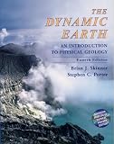 The Dynamic Earth: An Introduction to Physical Geology