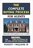 The Complete Buying Process: For Agents