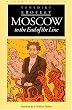 Moscow to the End of the Line (European Classics)