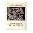 William Blake Illustrations of the Book of Job: Illustrations of the Book of Job (Virginia Museum of Fine Arts)