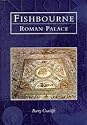 Fishbourne Roman Palace (Tempus History & Archaeology)