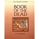 The Ancient Egyptian Book of the Dead