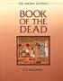 The Ancient Egyptian Book of the Dead