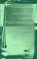 Introduction to Jungian Psychotherapy: The Therapeutic Relationship