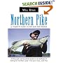 Northern Pike: A Complete Guide to Pike and Pike Fishing