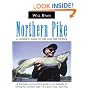 Northern Pike: A Complete Guide to Pike and Pike Fishing