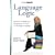 Language Logic: Practical and Effective Techniques to Learn Any Foreign Language