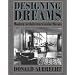 Designing Dreams: Modern Architecture in the Movies (Architecture and Film, 2)