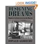 Designing Dreams: Modern Architecture in the Movies (Architecture and Film, 2)