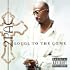 2Pac - Loyal To The Game