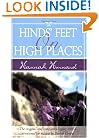 Hinds' Feet On High Places: The Original And Complete Allegory With A Devotional For Women