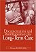 Documentation and Reimbursement for Long-Term Care (Ahima's Documentation) by Ella James
