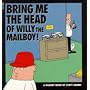 Dilbert: Bring Me the Head of Willy the Mailboy! (A Dilbert book)