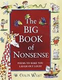 The Big Book of Nonsense: Poems to Make You Laugh Out Loud