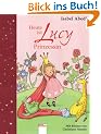 Heute ist Lucy Prinzessin