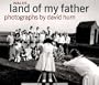 Wales: Land of My Father