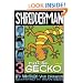 Shredderman: Meet the Gecko