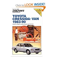 Chilton's Toyota Cressida and Van (Chilton's Repair Manual (Model Specific))