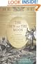 The Sun and the Moon: The Remarkable True Account of Hoaxers, Showmen, Dueling Journalists, and Lunar Man-Bats in Nineteenth-Century New York