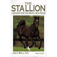 The Stallion (Cloth): A Breeding Guide for Owners and Handlers