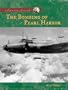 The Bombing of Pearl Harbor (American Moments Set II)