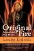 Original Fire : Selected and New Poems