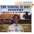 School is Not White!, The