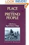 Place of the Pretend People: Gifts from a Yup'ik E