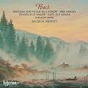 Bach: Fantasia and Fugue in A minor; Aria Variata; Sonata in D major; Suite in F minor