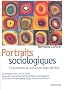 Portraits sociologiques : Dispositions et variations individuelles