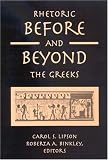 Rhetoric Before and Beyond the Greeks
