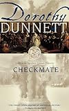 Checkmate: Sixth in the Legendary Lymond Chronicles