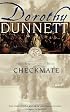 Checkmate: Sixth in the Legendary Lymond Chronicles