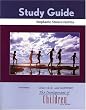 The Development of Children Study Guide