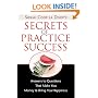 Secrets of Practice Success