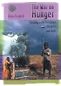 The War on Hunger: Dealing with Dictators, Deserts, and Debt (In a Perfect World)