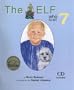 The Elf Who Lost 7 (CD Included)