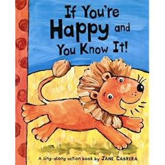 If You're Happy and You Know It!