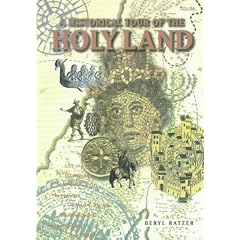 A Historical Tour of the Holyland