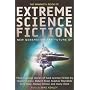 The Mammoth Book of Extreme Science Fiction: New Generation Far-Future SF (Mammoth Book of)