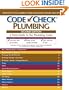 Code Check Plumbing Second Edition : A Field Guide to the Plumbing Codes (Code Check Plumbing: A Field Guide to the Plumbing Codes)