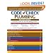 Code Check Plumbing Second Edition: A Field Guide to the Plumbing Codes