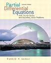 Partial Differential Equations with Fourier Series and Boundary Value Problems (2nd Edition)