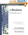E-Business: Roadmap for Success (Addison-Wesley Information Technology Series)