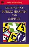 Dictionary of Public Health and Hygiene