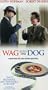 Wag the Dog (Widescreen Edition) [VHS]