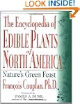 The Encyclopedia of Edible Plants of...